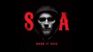 Ed Sheeran - Make It Rain (Sons of Anarchy)